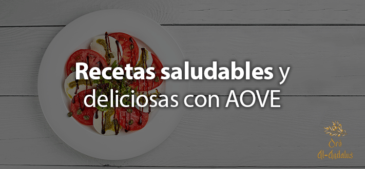 Recetas-saludables-y-deliciosas-con-AOVE